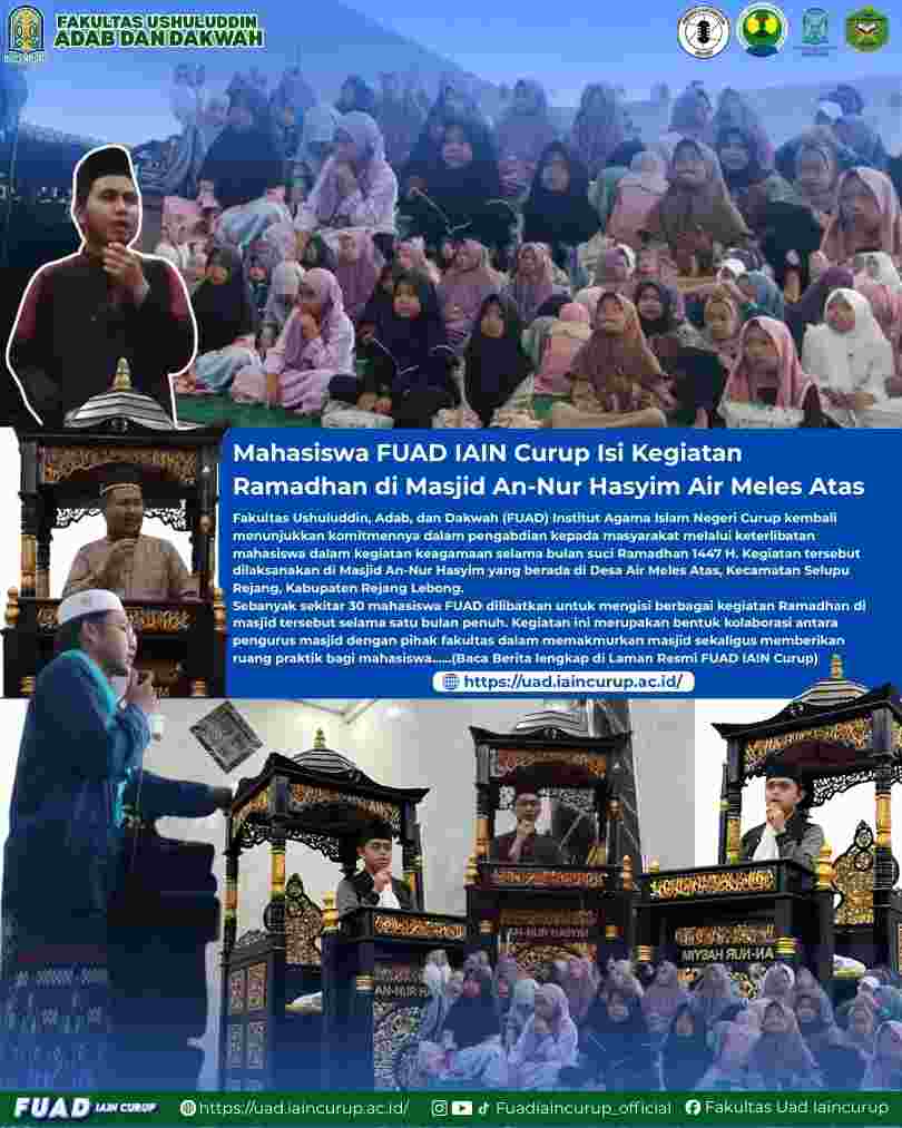 Mahasiswa FUAD IAIN Curup Isi Kegiatan Ramadhan di Masjid An-Nur Hasyim Air Meles Atas