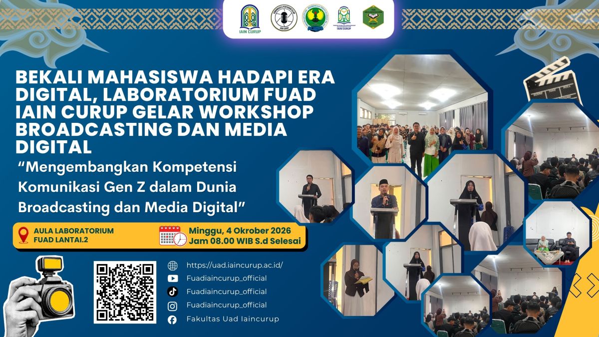 Bekali Mahasiswa Hadapi Era Digital, Laboratorium FUAD IAIN Curup Gelar Workshop Broadcasting dan Media Digital